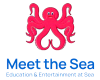 Meet The Sea - Education & Entertainment at Sea